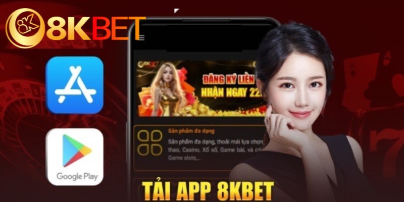 hướng dẫn tải app 8kbet cho thành viên